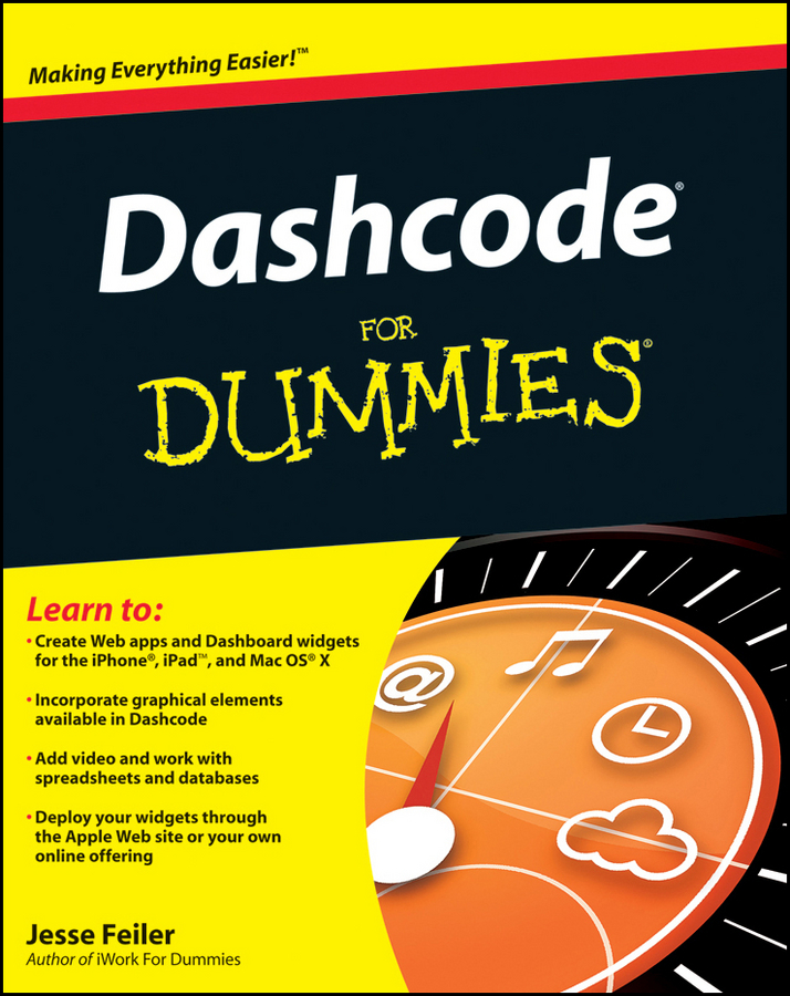 DashcodeFor Dummies by Jesse Feiler Dashcode For Dummies Published - photo 1