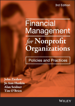 John Zietlow Financial management for nonprofit organizations: policies and practices