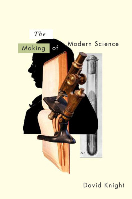 Knight - Science in the 19th century the making of modern science