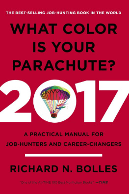 Bolles What Color Is Your Parachute? 2017: A Practical Manual for Job-Hunters and Career-Changers