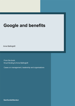 Bøllingtoft - Google and benefits Cases on Management, Leadership and Organisations