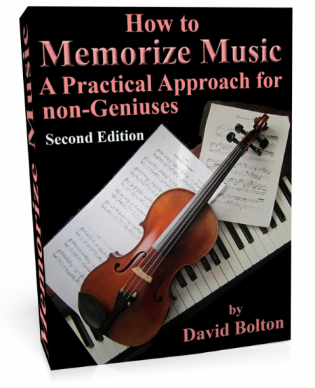 How to Memorize Music APractical Approach for Non-Geniuses by David Bolton - photo 1