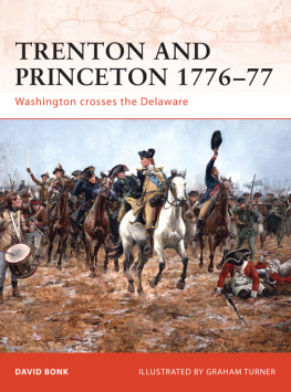 Bonk David Trenton and Princeton, 1776-77: Washington crosses the Delaware