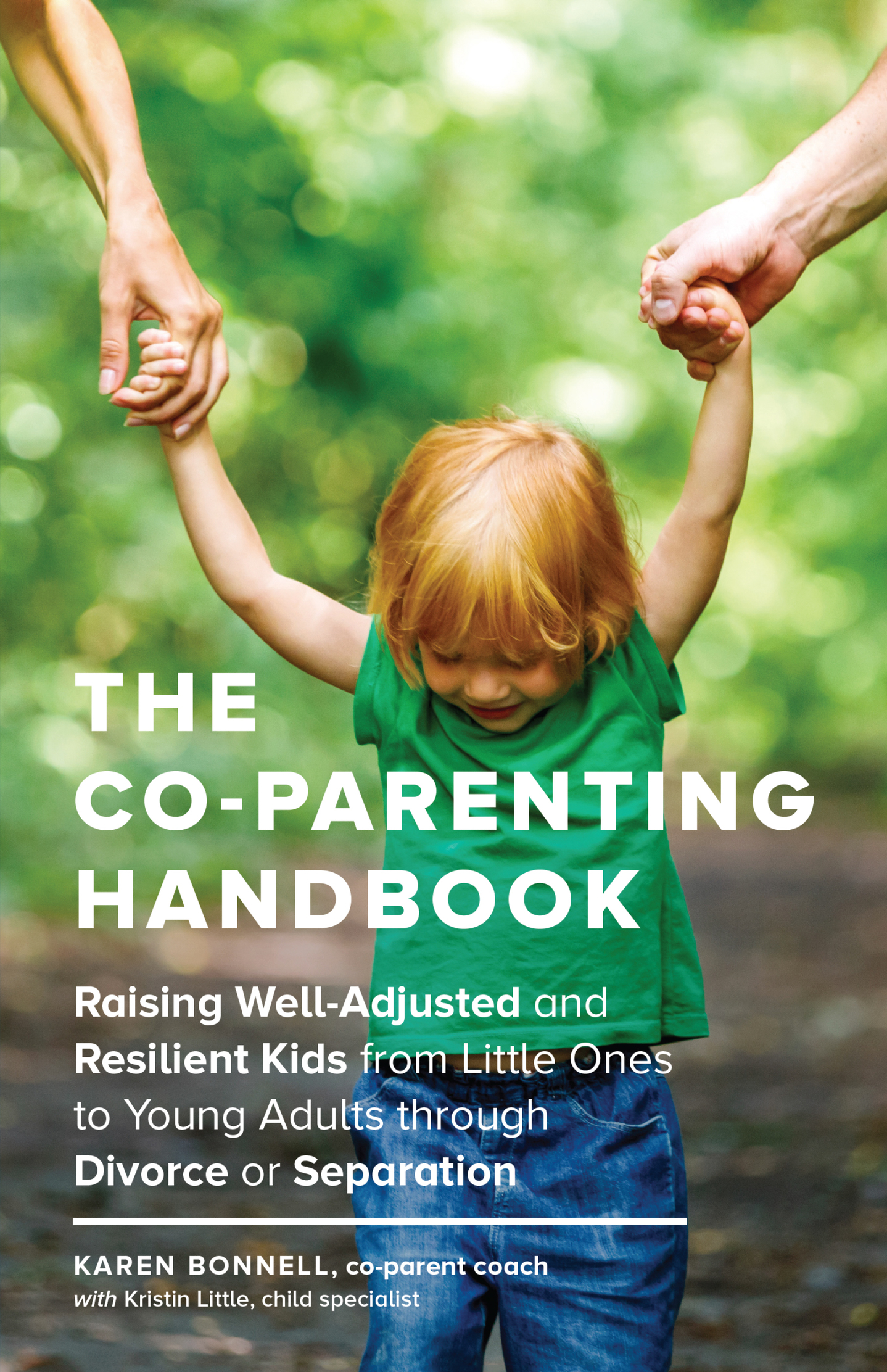 Praise for The Co-Parenting Handbook from industry leaders The Co-Parenting - photo 1