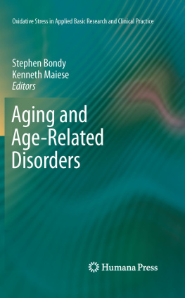 Bondy Stephen C. - Aging and Age-Related Disorders