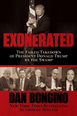 Bongino Dan - Exonerated: the failed takedown of President Donald Trump by the swamp