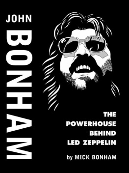 Bonham - John Bonham: the Powerhouse behind Led Zeppelin