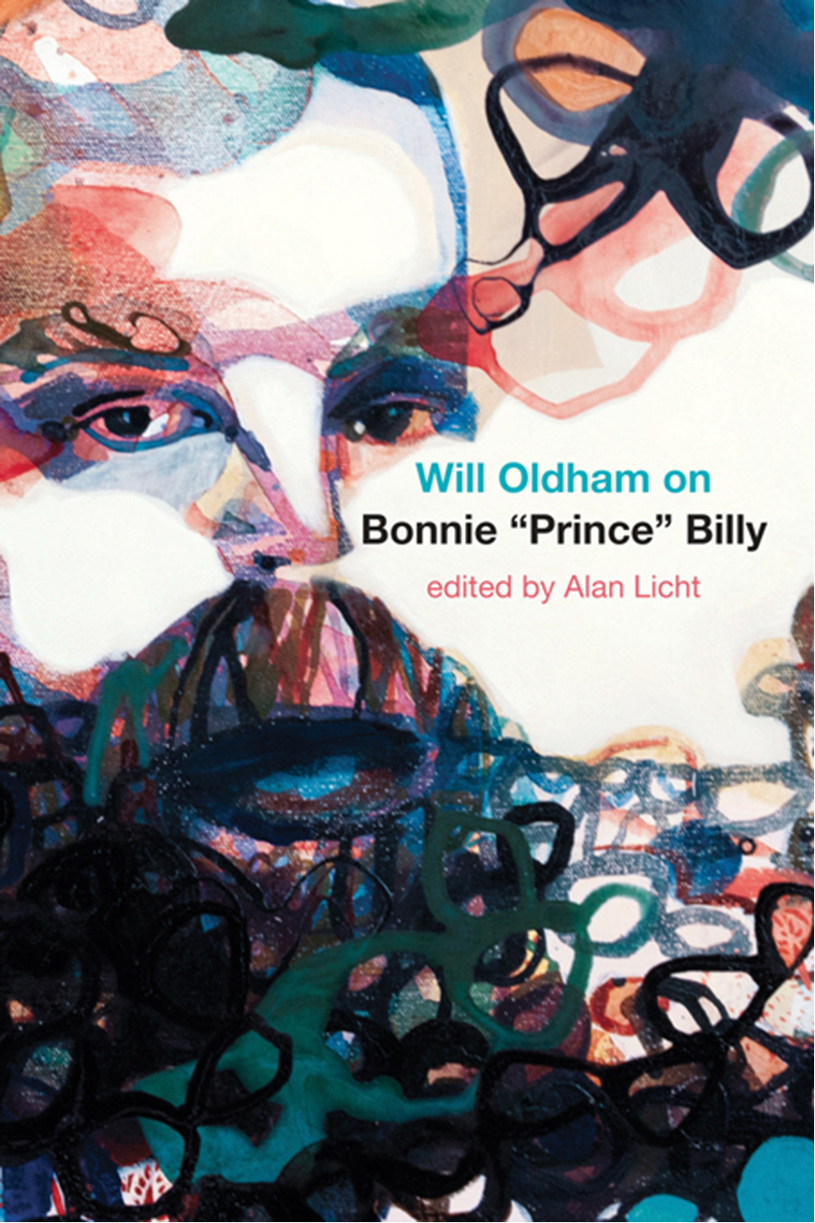 WILL OLDHAM ON BONNIE PRINCE BILLY Will Oldham is a singer songwriter and - photo 1