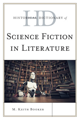 Booker Historical Dictionary of Science Fiction in Literature