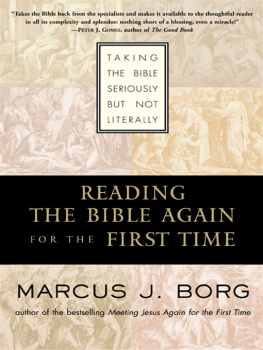Borg - Reading the Bible Again For the First Time
