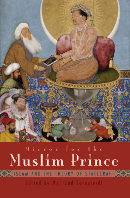 Boroujerdi Mehzrad - Mirror for the Muslim Prince