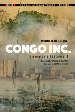 Bofane In Koli Jean - Congo Inc.: Bismarcks testament