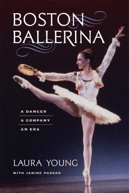 Boston Ballet - Boston ballerina: a dancer, a company, an era