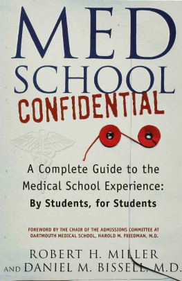 Bissell Daniel M. Med School Confidential