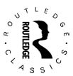 Routledge Classics contains the very best of Routledge publishing over the past - photo 2