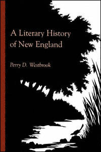 title A Literary History of New England author Westbrook Perry D - photo 1