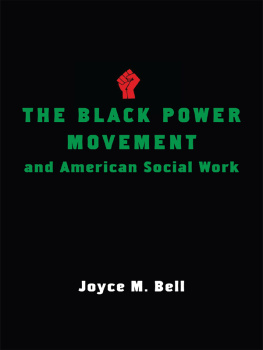 Bell The Black Power Movement and American Social Work