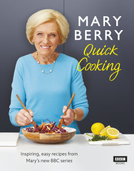 Berry Mary Berrys Quick Cooking