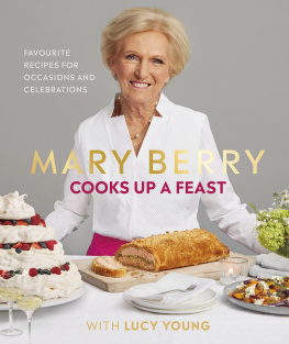 Berry Mary - Mary Berry Cooks Up a Feast