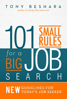 Beshara 101 small rules for a big job search: new guidelines for todays job seeker