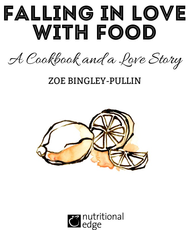 Copyright 2016 Zoe Bingley-Pullin Published by Nutritional Edge Pty Ltd - photo 2