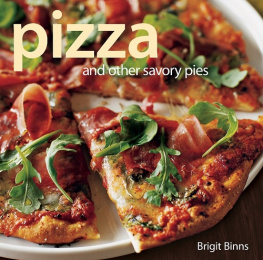 Binns Brigit Legere - Pizza and other savory pies