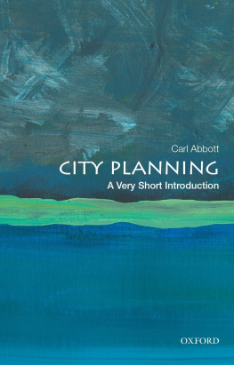 Carl Abbott - City Planning: A Very Short Introduction