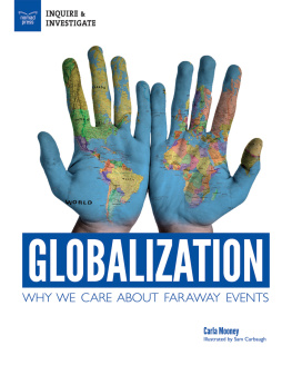 Carla Mooney - Globalization: Why We Care About Faraway Events