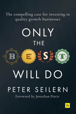 Peter Seilern - Only the Best Will Do: The compelling case for investing in quality growth businesses