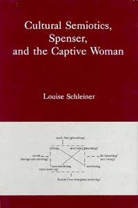 title Cultural Semiotics Spenser and the Captive Woman author - photo 1