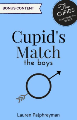 LEPalphreyman Cupids Match Special: The Boy POVs c1-8