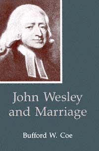 title John Wesley and Marriage author Coe Bufford W publisher - photo 1