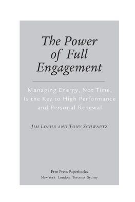 Jim Loehr The Power of Full Engagement