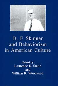 title BF Skinner and Behaviorism in American Culture author - photo 1