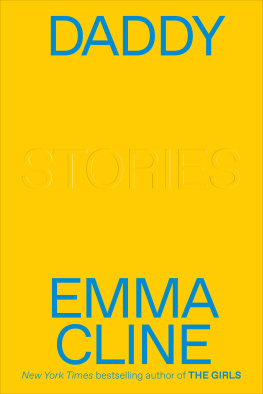 Emma Cline - Stories