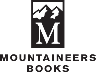 MOUNTAINEERS BOOKS is dedicated to the exploration preservation and enjoyment - photo 2