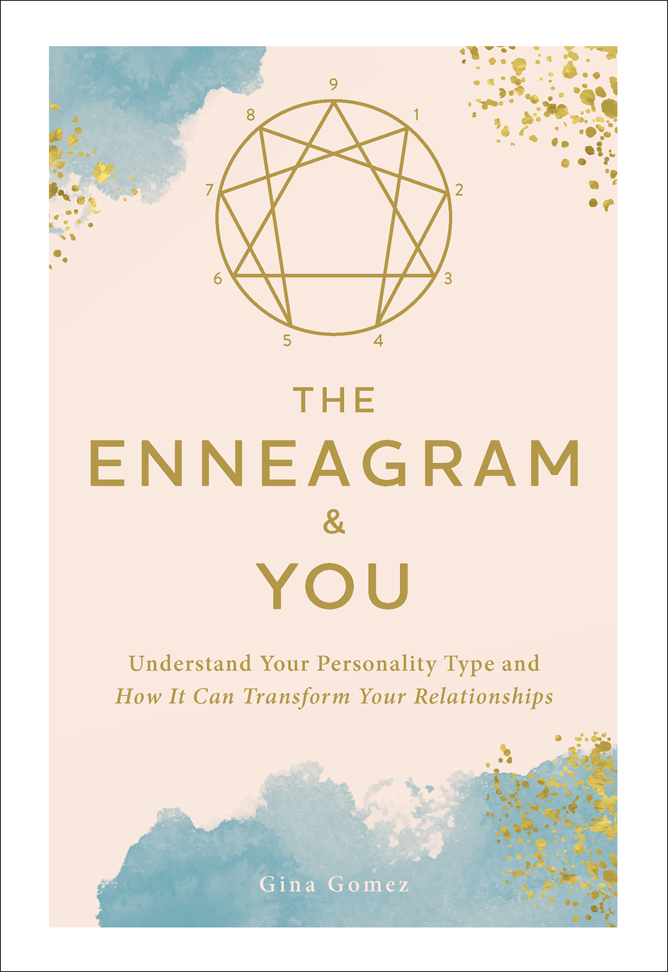 The Enneagram You Understand Your Personality Type and How It Can Transform Your Relationships - image 1