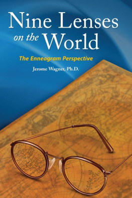 Jerome Wagner - Nine Lenses on the World: the Enneagram Perspective
