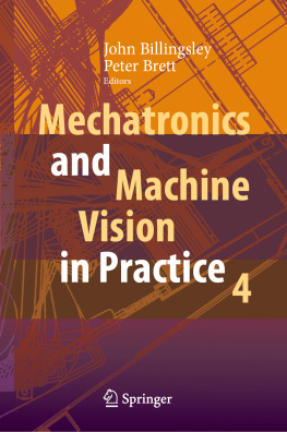 John Billingsley - Mechatronics and Machine Vision in Practice 4