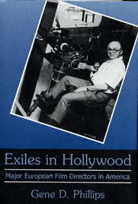 title Exiles in Hollywood Major European Film Directors in America - photo 1