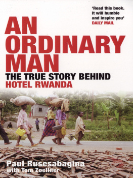 Paul Rusesabagina - An Ordinary Man