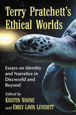 Kristin Noone - Terry Pratchett’s Ethical Worlds