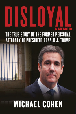 Michael Cohen - Disloyal: A Memoir