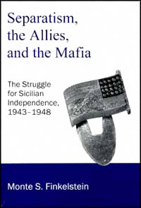 title Separatism the Allies and the Mafia The Struggle for Sicilian - photo 1