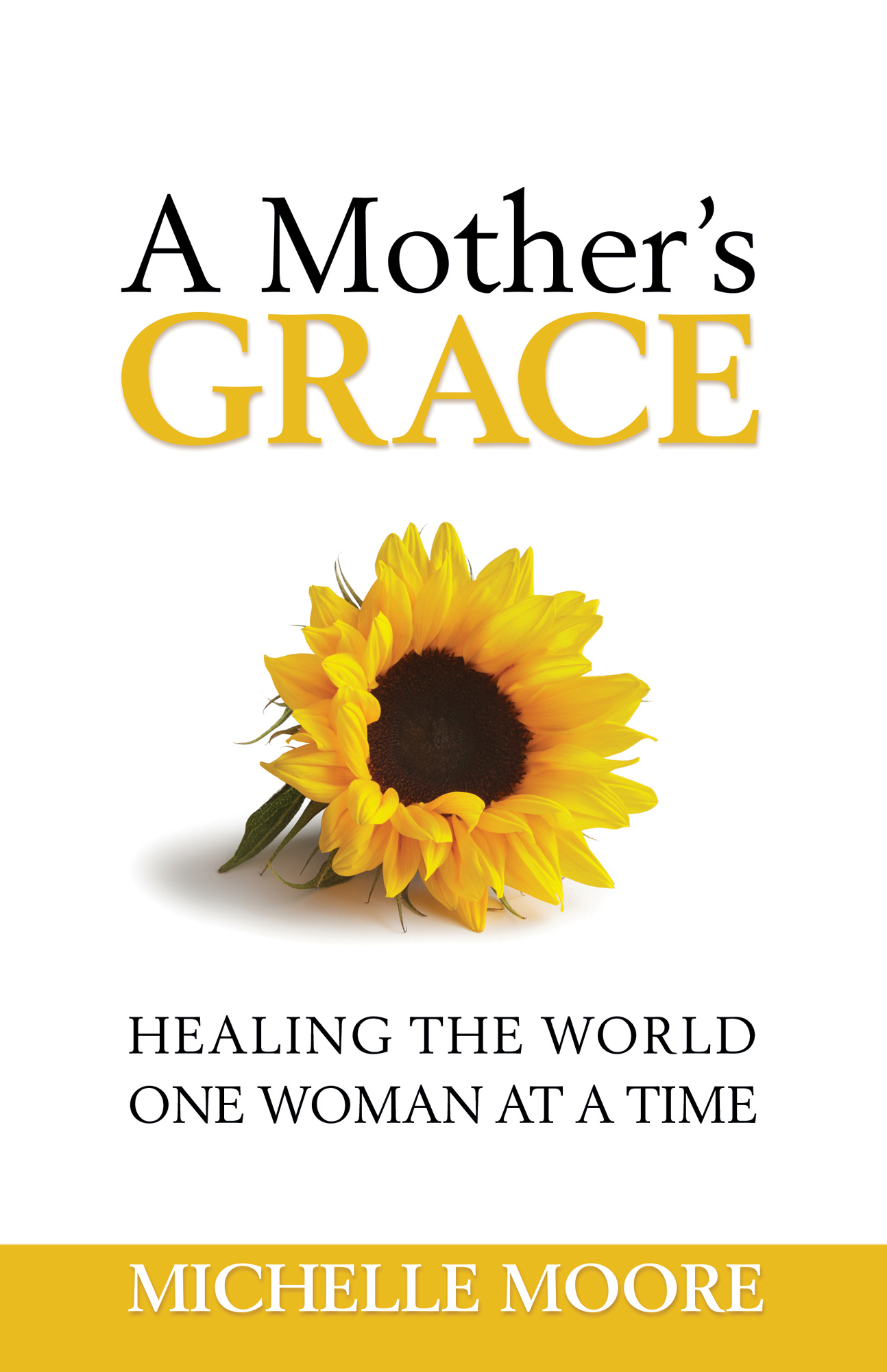 Praise for A Mothers Grace A Mothers Grace is filled with stories about the - photo 1