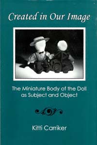 title Created in Our Image The Miniature Body of the Doll As Subject and - photo 1