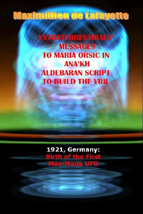 1921 Germany Birth of the First Man-Made UFO Extraterrestrials Messages to - photo 3