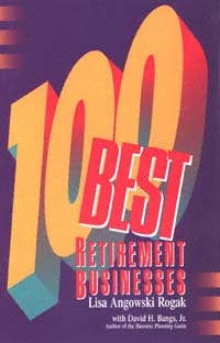 title 100 Best Retirement Businesses author Rogak Lisa Bangs - photo 1