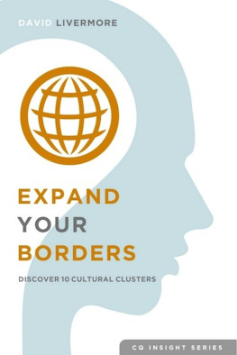 David A. Livermore - Expand Your Borders: Discover Ten Cultural Clusters (CQ Insight Series Book 1)