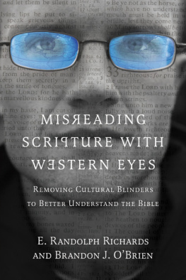 E. Randolph Richards - Misreading Scripture with Western Eyes